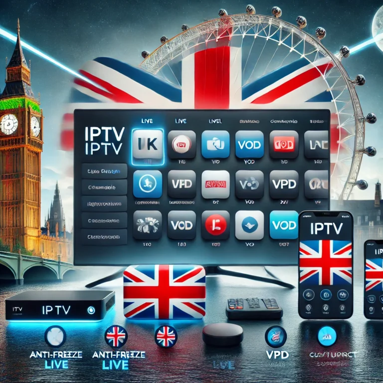 The Best IPTV Provider in the UK