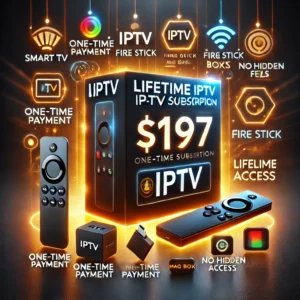 Lifetime IPTV Subscription