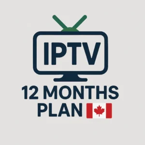 IPTV 12 Months Plan – Canada
