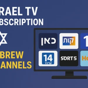 Israel TV Subscription – Hebrew Channels
